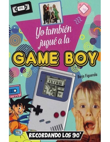 Yo También Jugué a la Game Boy
